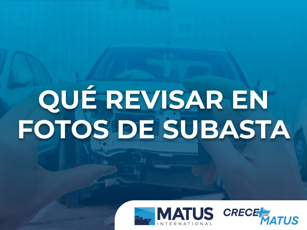 Qué revisar en fotos de subasta antes de comprar un vehículo